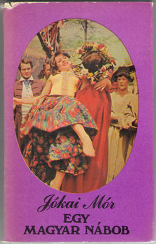 J�kai M�r - Egy magyar n�bob