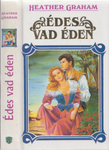 Heather Graham - Édes vad éden