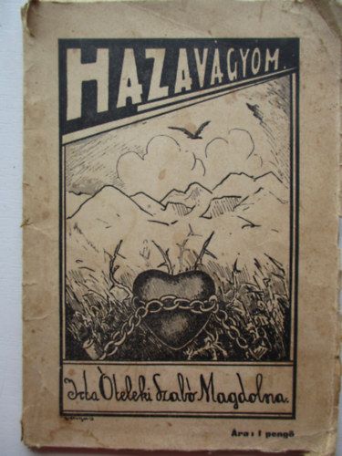 Óteleki Szabó Magdolna - Hazavágyom