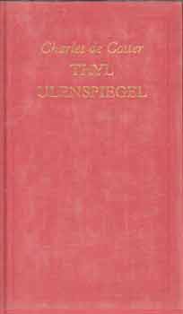 Charles de Coster - Thyl Ulenspiegel