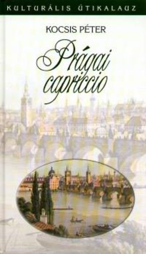 Kocsis Pter - Prgai capriccio