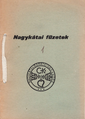 Kissn� P�sztor �va - Nagyk�tai f�zetek 1