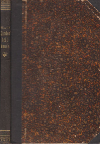 Dr. Gustav August Braun - Compendium der kinderheilkunde (Gyermekgy�gy�szat)