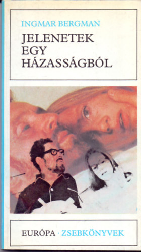 Ingmar Bergman - Jelenetek egy házasságból