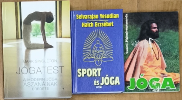Swami Maheshwarananda, Haich Erzsébet Yesudian Selvarajan, Mark Singleton - 3db jógával kapcsolatos könyv - Jógatest, Sport és jóga, Jóga