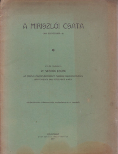 Veress Endre dr. - A miriszlói csata (1600. szeptember 18.)