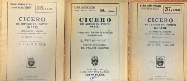 Dr Fzesi Sndor - Cicero de imperio cn. Pompeii Oratio I-III.