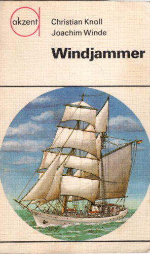 Christian Knoll, Joachim  Winde - Windjammer
