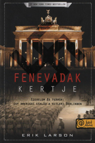 Erik Larson - Fenevadak kertje
