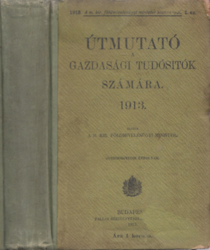Útmutató a gazdasági tudósítók számára 1913