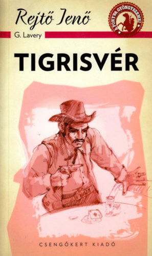 Rejt Jen - Tigrisvr