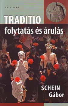 Schein Gbor - Traditio - folytats s ruls