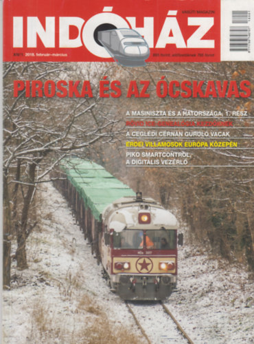 T. H�mori Ferenc (szerk.) - Ind�h�z - Vas�ti magazin 2018. febru�r-m�rcius (XIV/1.)