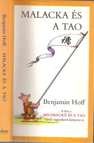 Benjamin Hoff - Malacka és a TAO - Fekete-fehér illusztrációkat tartalmaz.