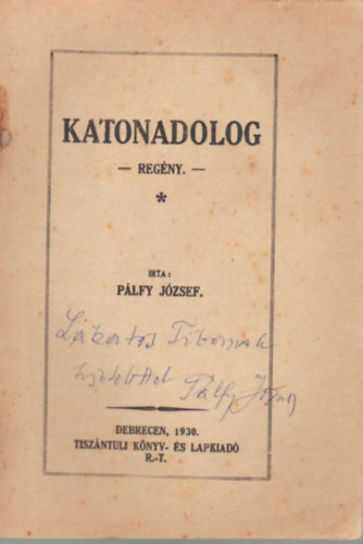 Plfy Jzsef - Katonadolog