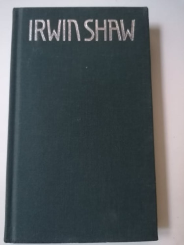 Irwin Shaw - Fönn a csúcson