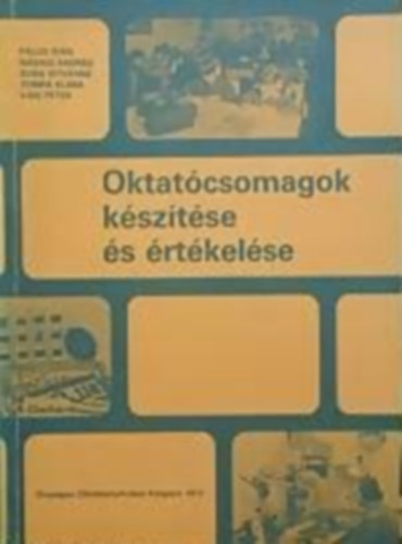 Falus Ivn, Ndasi Andrs, Suba Istvnn, Tompa Klra, Vri Pter - Oktatcsomagok ksztse s rtkelse