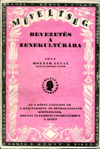 Molnr Antal - Bevezets a zenekultrba