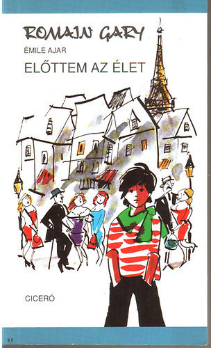 Romain Gary (�mile Ajar) - El�ttem az �let