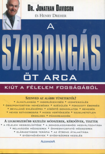 Jonathan Dr. Davidson - A szorongs t arca - Kit a flelem fogsgbl
