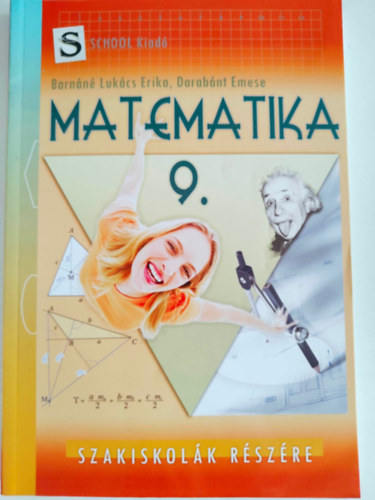Barnn Lukcs Erika, Darabnt Emese - Matematika 9. Szakiskolk rszre