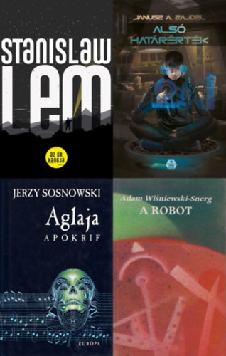 Janusz A. Zajdel, Stanislaw Lem, Adam Wisniewski-Snerg, Jerzy Sosnowski - 4 db sci-fi regény lengyel szerzőktől: Alsó határérték + Az Úr hangja + A robot + Aglaja - Apokrif