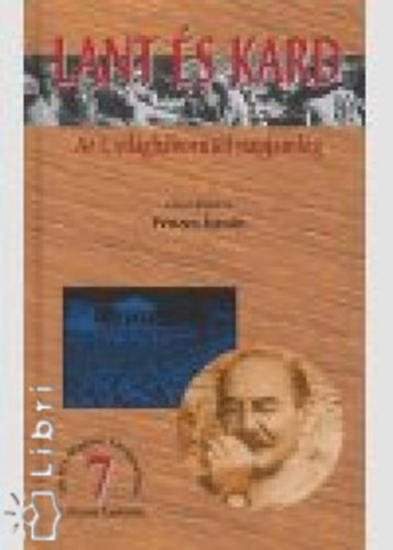 Lant �s kard - Az I. vil�gh�bor�t�l napjainkig