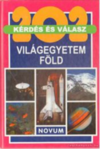Gellr Tibor (szerk.) - 202 krds s vlasz - Vilgegyetem, fld