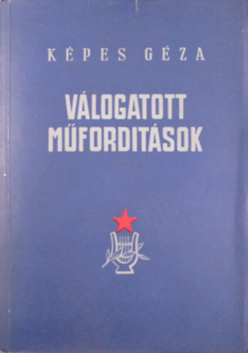 K�PES G�ZA - V�logatott m�ford�t�sok