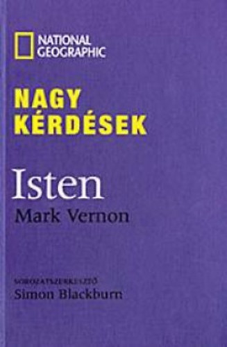 Mark Vernon - Nagy k�rd�sek: Isten