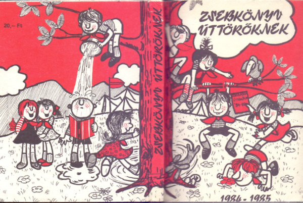 Czifferszky Bla (szerk.) . Somos gnes (szerk.) . Bcs Ferenc (szerk.) - Zsebknyv ttrknek 1984-1985