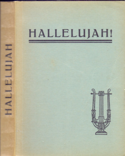 dr. Kov�ts Lajos (szerk.) - Hallelujah! - Evang�liumi �nekek gy�jtem�nye