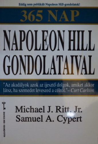 Michael J. Ritt Jr. Samuel A. Cypert - 365 nap Napoleon Hill gondolataival