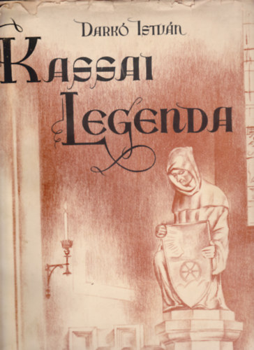 Dark� Istv�n - Kassai legenda