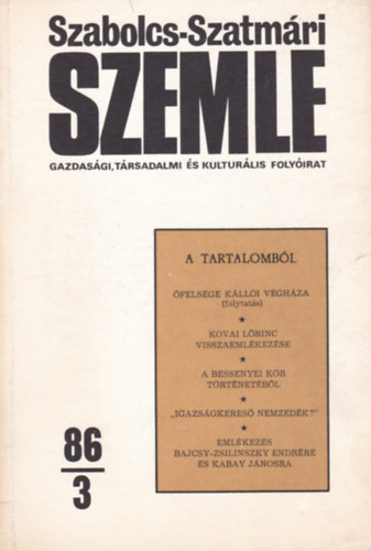 Mez Andrs (Szerk.) - Szabolcs-Szatmri SZEMLE - Gazdasgi, Trsadalmi s Kulturlis folyirat (86/3)