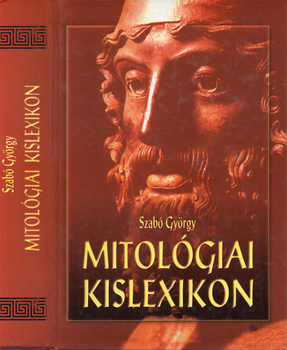 Szab Gyrgy - Mitolgiai kislexikon