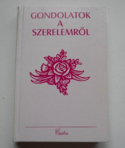 D�vald L�szl� - Gondolatok a szerelemr�l