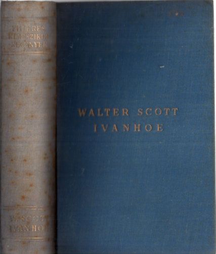 Walter Scott - Ivanhoe