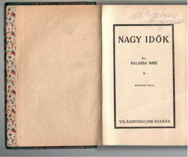 Balassa Imre - Nagy id�k