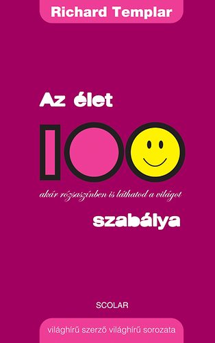 Richard Templar - Az let 100 szablya