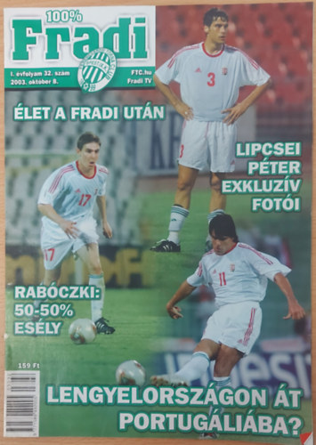 100% Fradi - I. vfolyam 32. szm 2003. oktber 8.