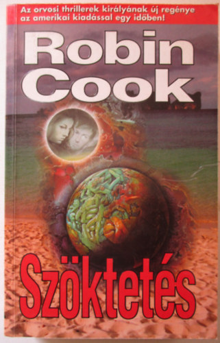 Robin Cook - Szöktetés