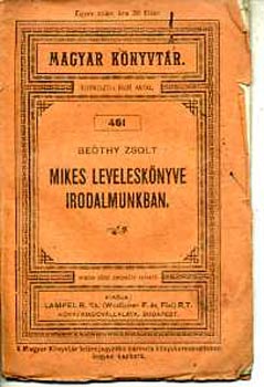 Beöthy Zsolt - Mikes leveleskönyve irodalmunkban.
