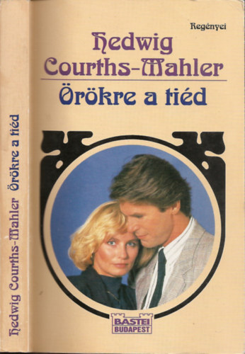 Hedwig Courths-Mahler - rkre a tid