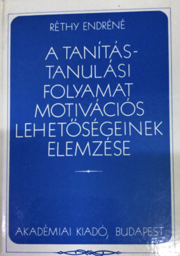 Rthy Endrn - A tants-tanulsi folyamat motivcis lehetsgeinek elemzse