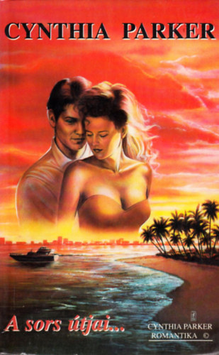 Parker Cynthia - A sors útjai...