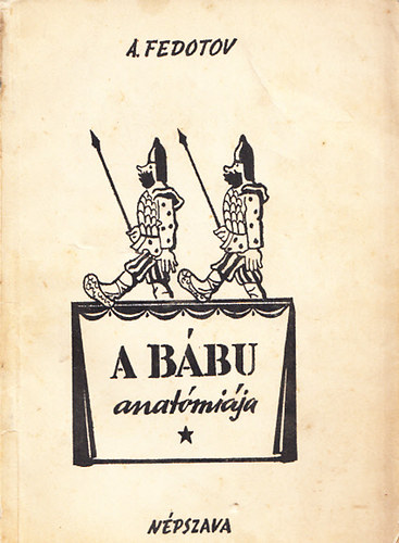 A. Fedotov - A bábu anatómiája