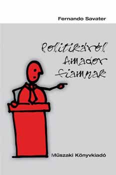 Fernando Savater - POLITIK�R�L AMADOR FIAMNAK