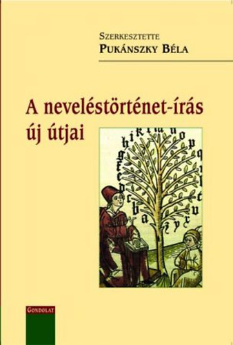 Puknszky Bla (szerk.) - A nevelstrtnet-rs j tjai