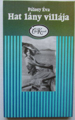 P�losy �va - Hat l�ny vill�ja